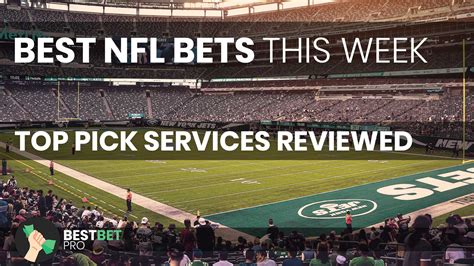 nfl best bets,best bets nfl this week